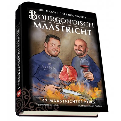 Bourgondisch Maastricht. Het Maastrichts Kookboek 1